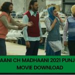 Paani Ch Madhaani 2021 Punjabi Movie Download